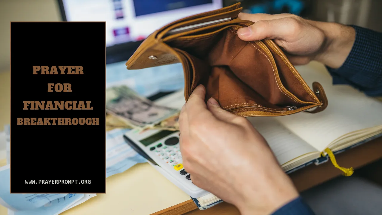Prayer for Financial Breakthrough: 7 Powerful Prayers That Work Fast