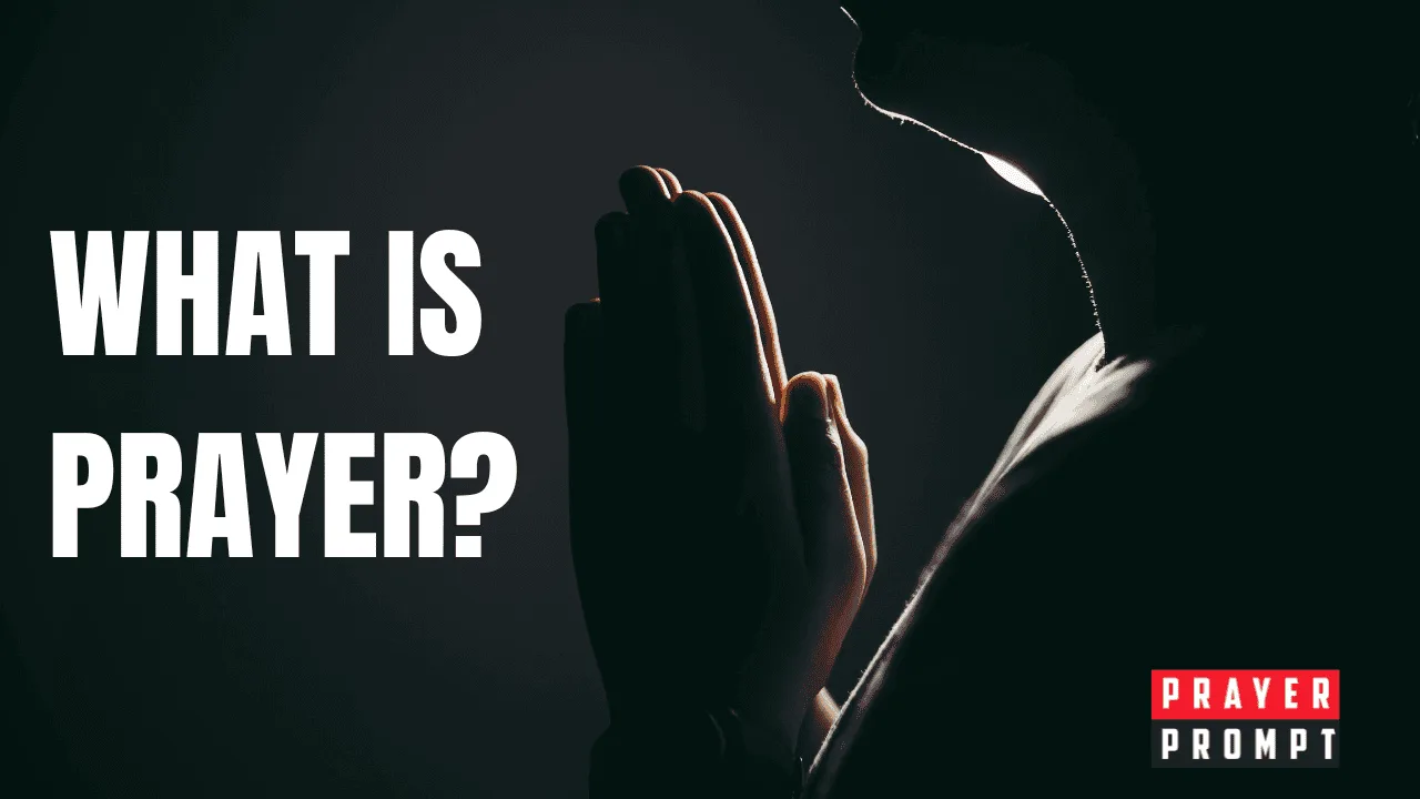 Prayer: The Heartbeat of the Christian Faith