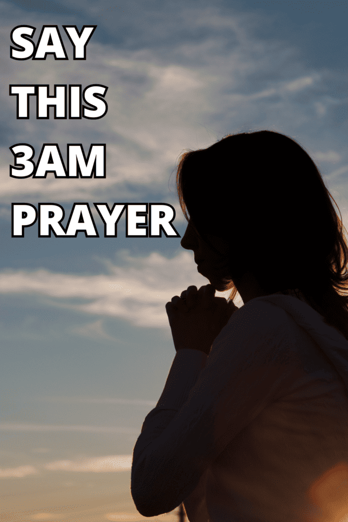 Powerful 3AM Prayers