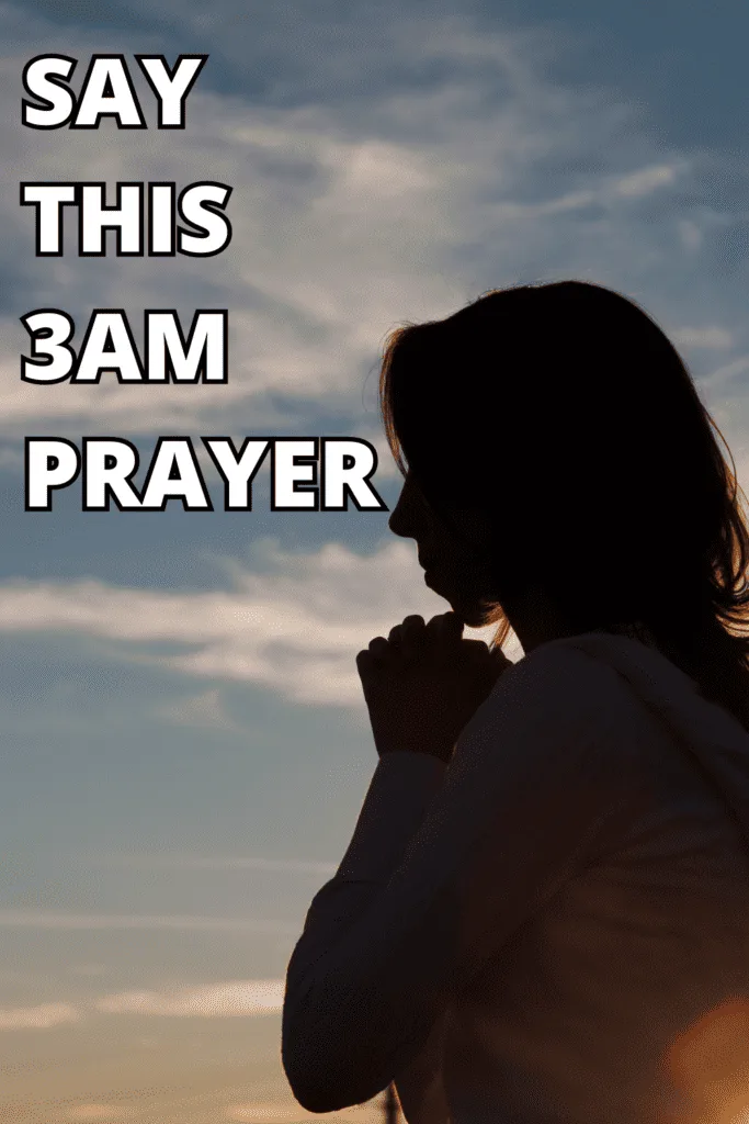 Powerful 3AM Prayers
