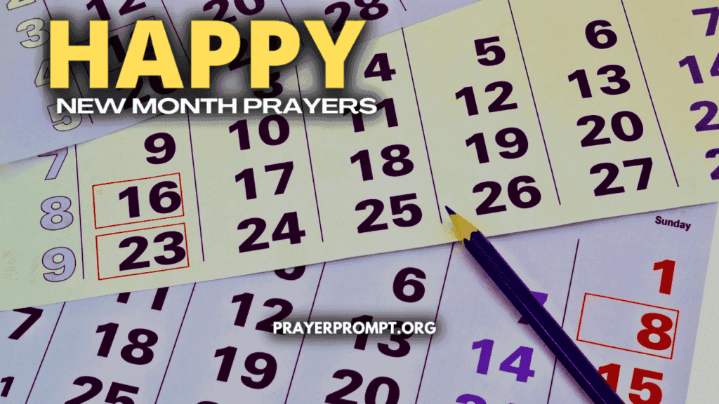 Happy New Month Prayers in July 2026
