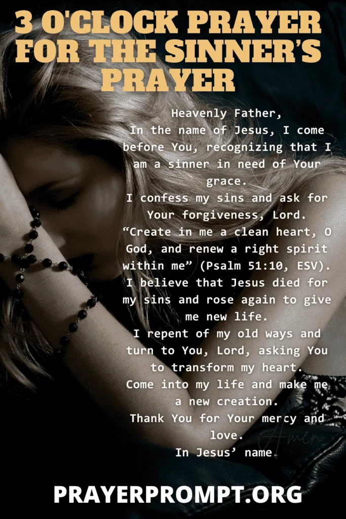 3 O'Clock Prayer for the Sinner’s Prayer pin
