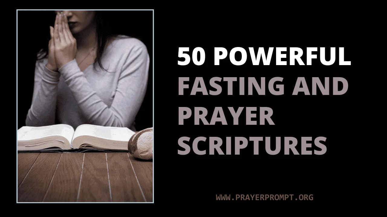 50 Powerful Fasting and Prayer Scriptures