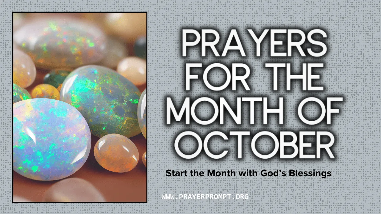 Prayers for the Month of October – Start the Month with God’s Blessings