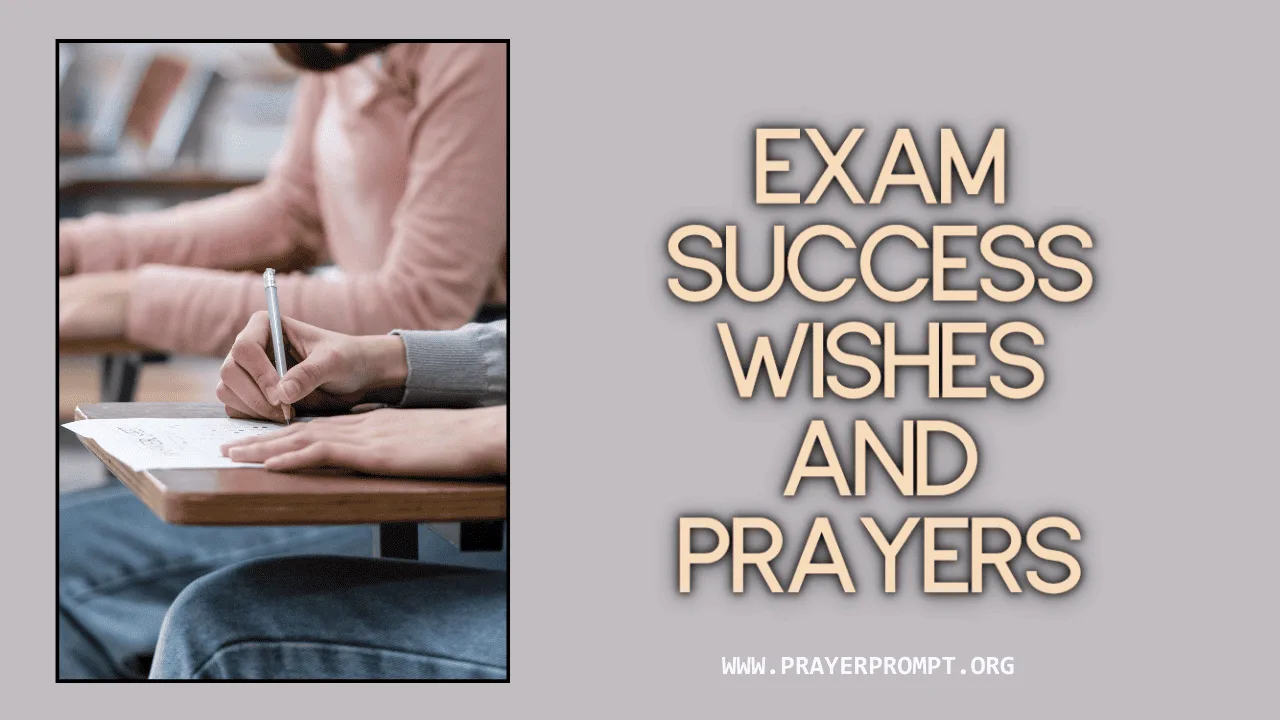 50+ Exam Success Wishes and Prayers for Confidence and Clarity