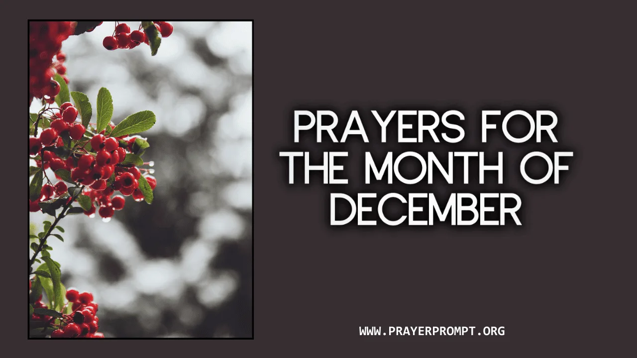 Prayers for the Month of December: A Christ-Centered Guide to End the Year Strong