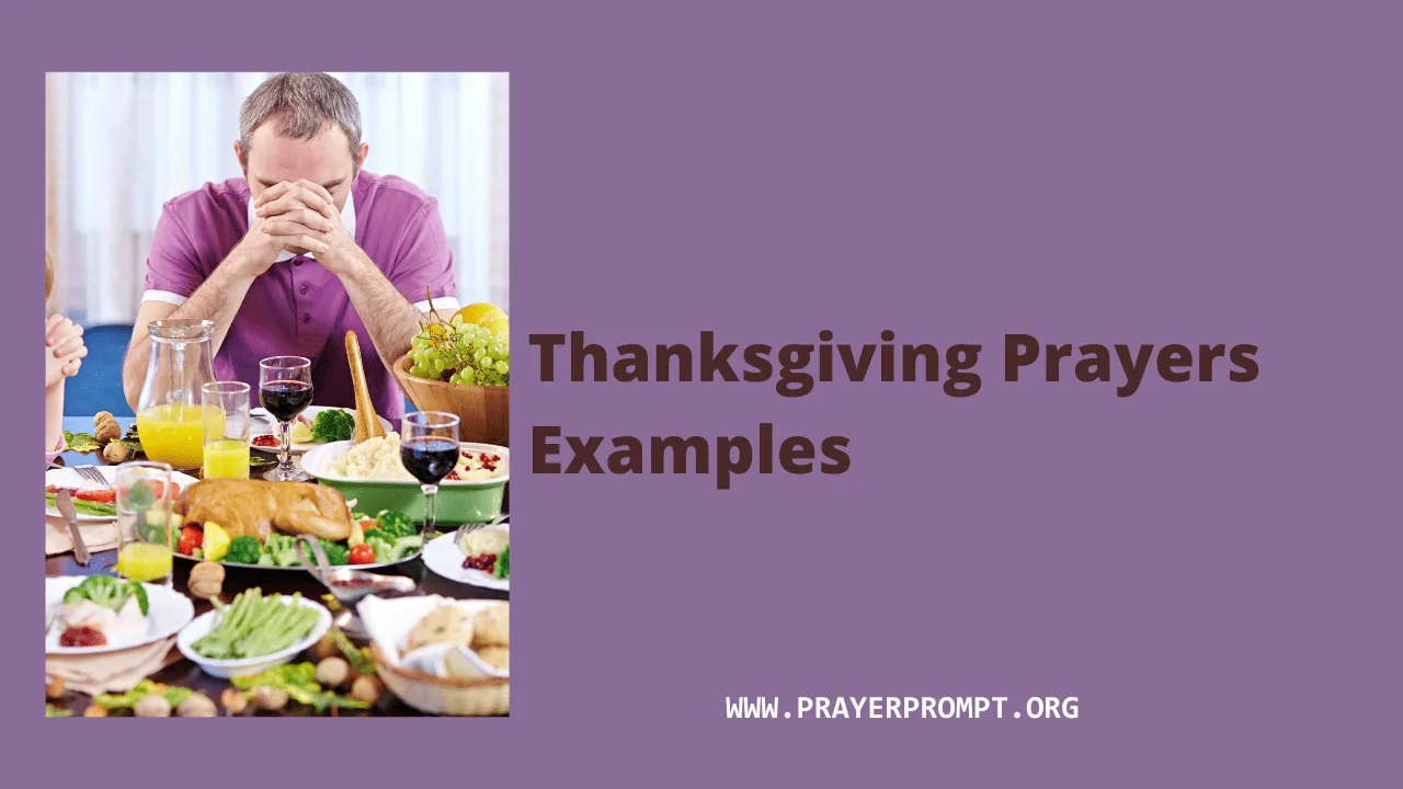 10 Thanksgiving Prayers Examples: Heartfelt Prayers for Gratitude