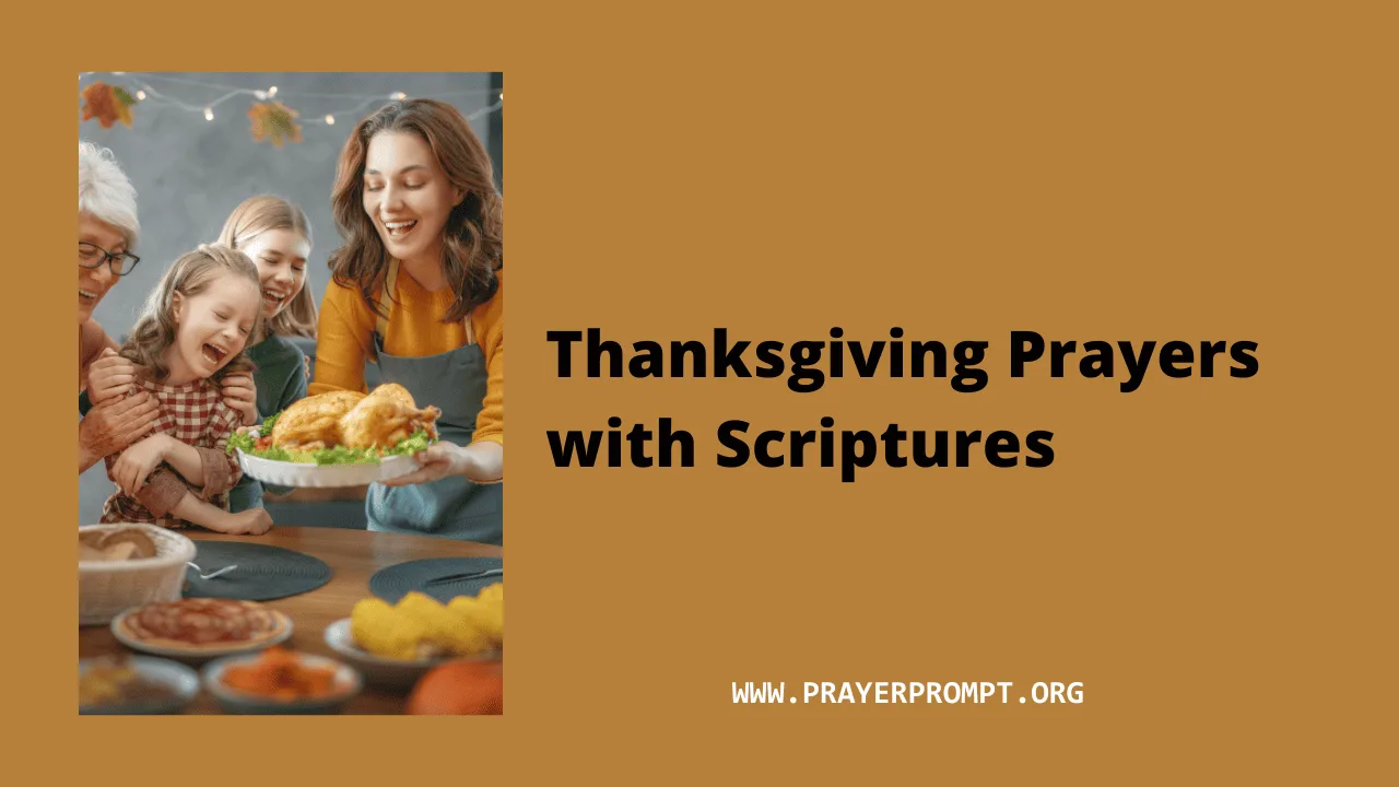 10 Thanksgiving Prayers with Scriptures
