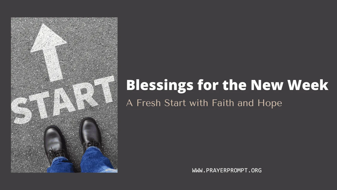 50 Blessings for the New Week: A Fresh Start with Faith and Hope