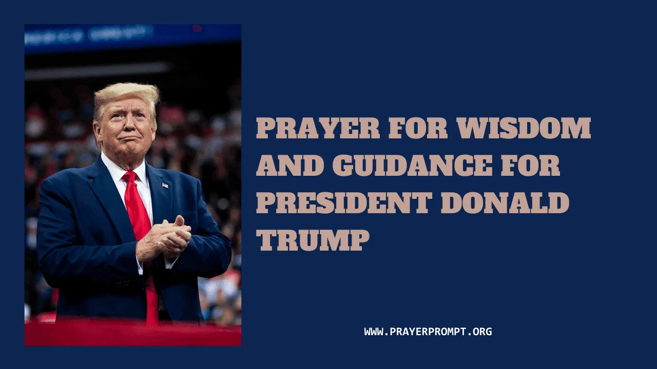 Prayer for Wisdom and Guidance for President Donald Trump