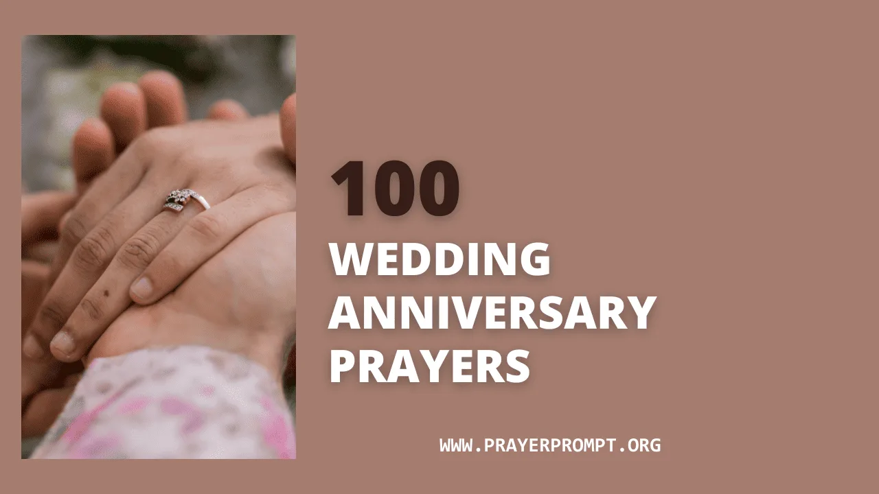 Wedding Anniversary Prayers: 10 Powerful Prayers to Celebrate Love and Commitment