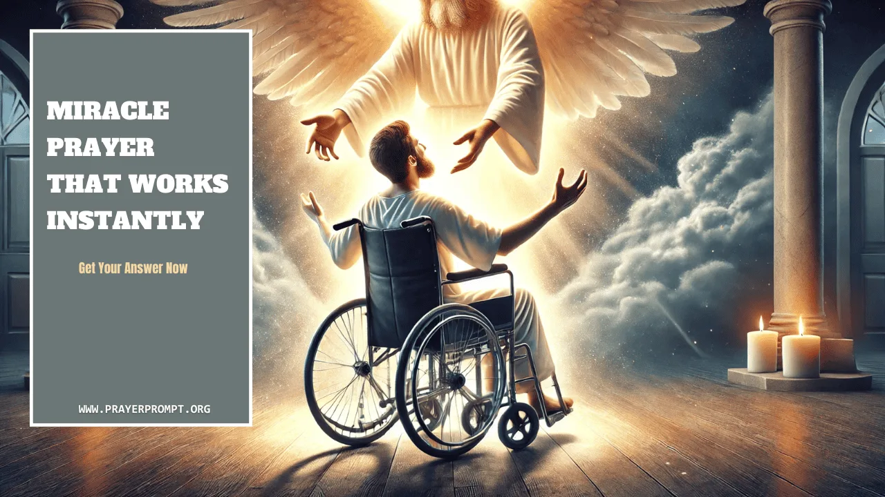 Miracle Prayer That Works Instantly – Get Your Answer Now