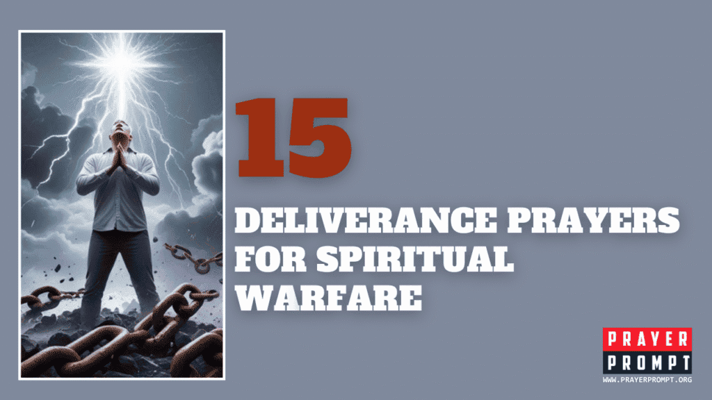 Deliverance Prayers for Spiritual Warfare