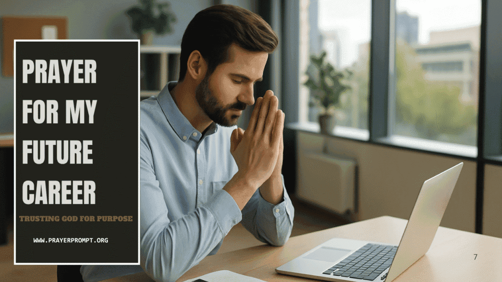 Prayer for My Future Career – Trusting God for Purpose