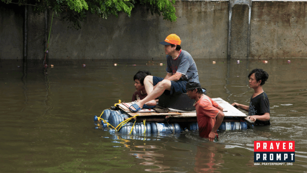 18 Prayers for Flood Victims and Affected Communities