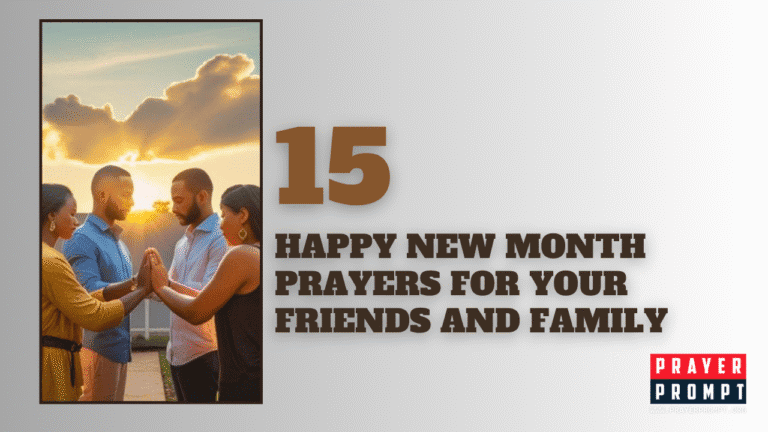 15 Happy New Month Prayers for your Friends and Family