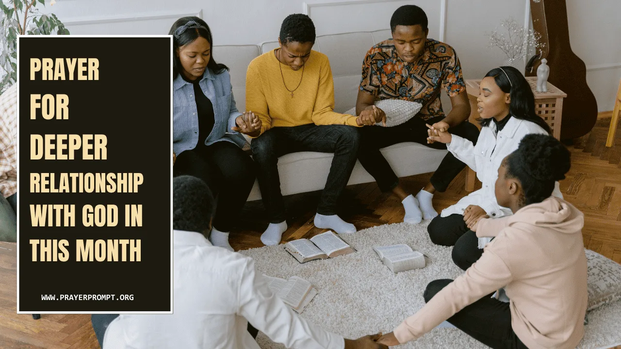 Prayer for Deeper Relationship with God in This Month