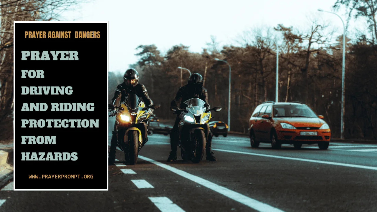 Prayer for Driving and Riding Protection from Hazards