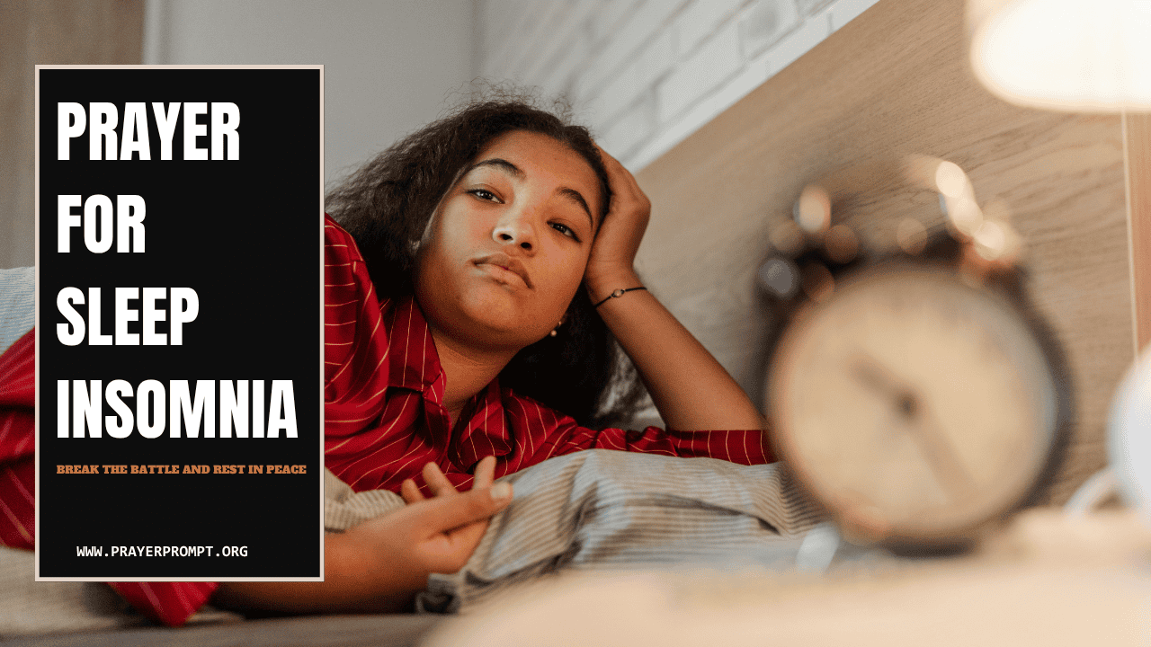 Prayer for Sleep Insomnia – Break the Battle and Rest in Peace