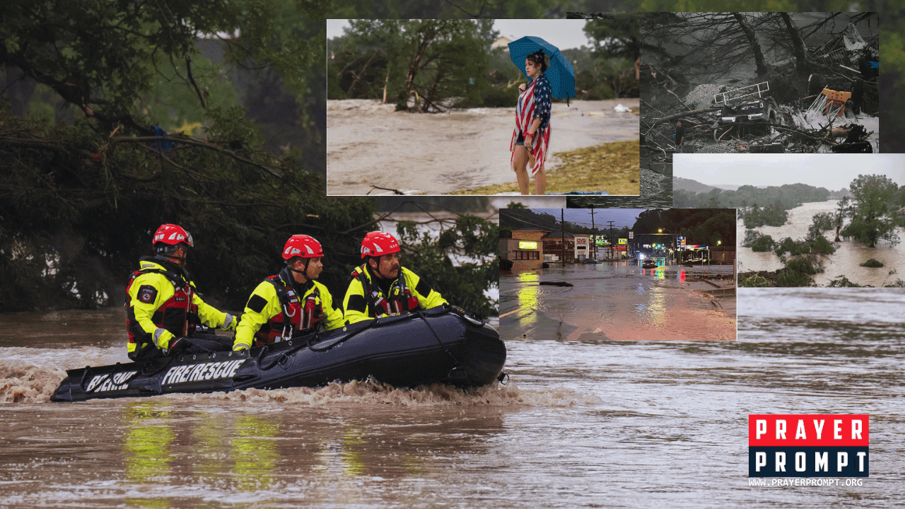 Prayers for Texas Flood Victims as Rising Waters Cause Devastation 1 Prayers for Texas Flood Victims as Rising Waters Cause Devastation