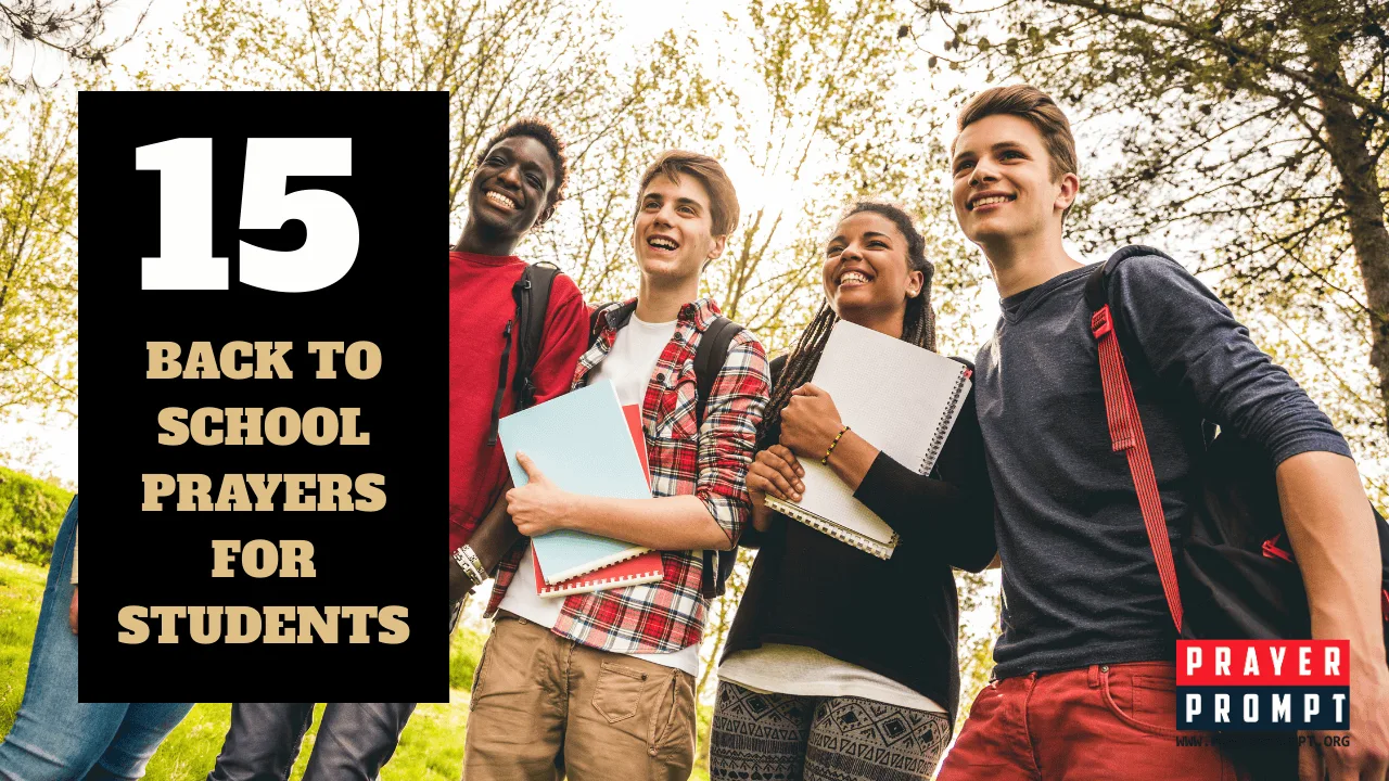 15 Back to School Prayers for Students