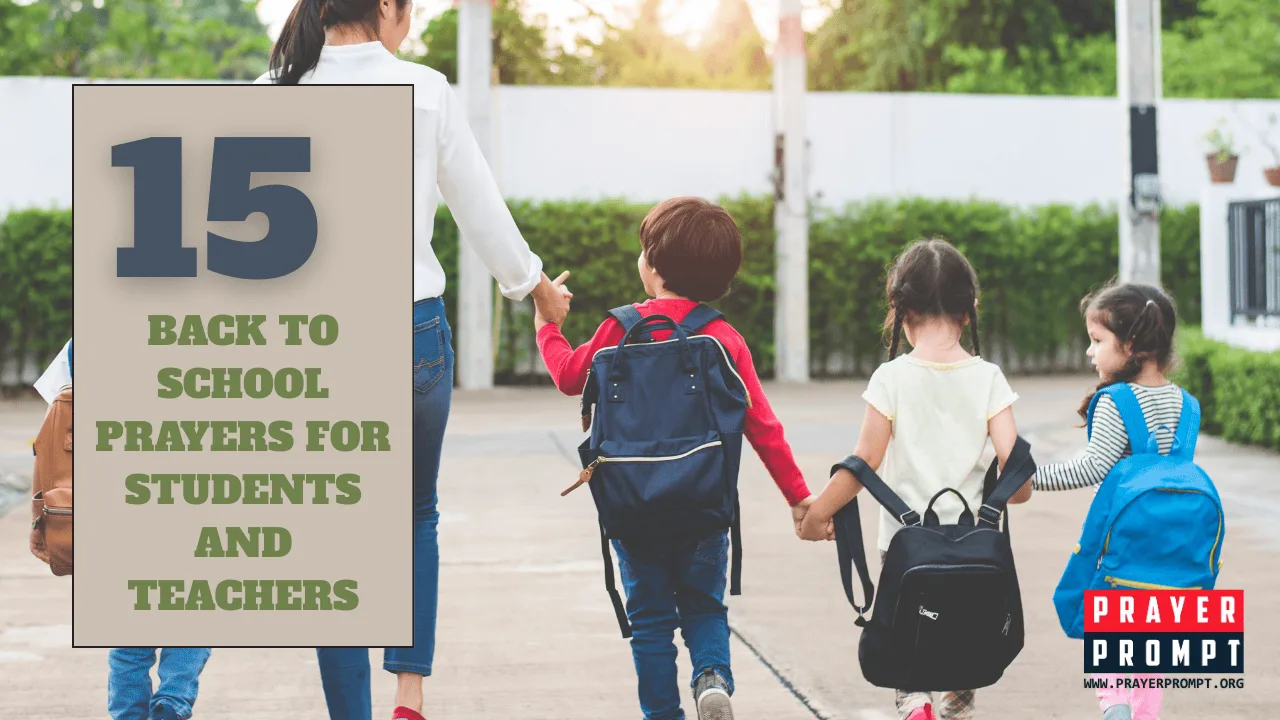 15 Back to School Prayers for Students and Teachers