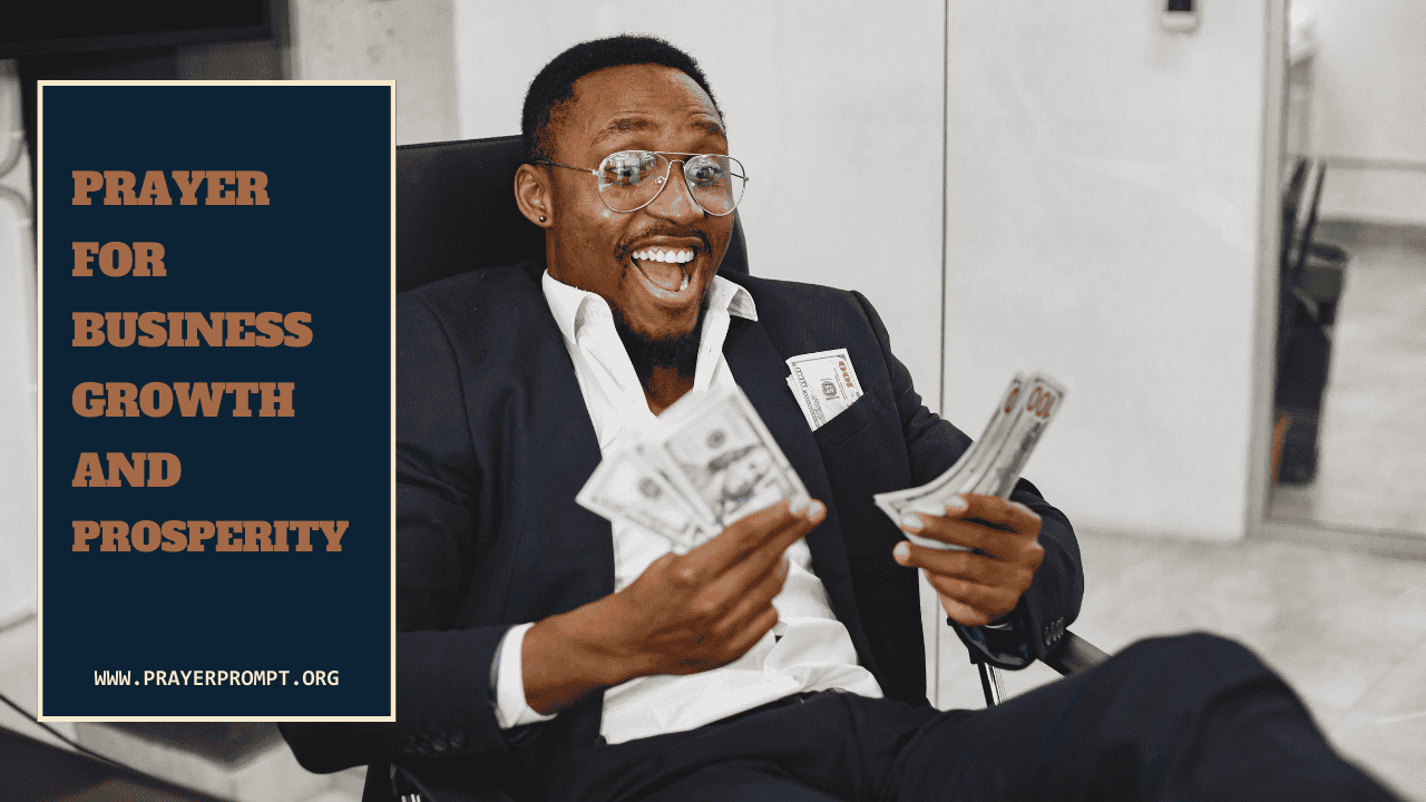 Prayer for Business Growth and Prosperity 1 Prayer for Business Growth and Prosperity