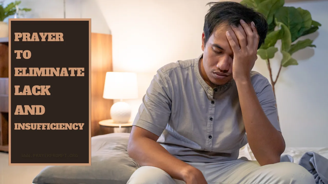Prayer to Eliminate Lack and Insufficiency