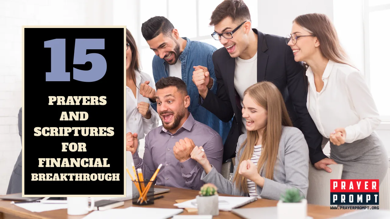 15 Prayers and Scriptures for Financial Breakthrough