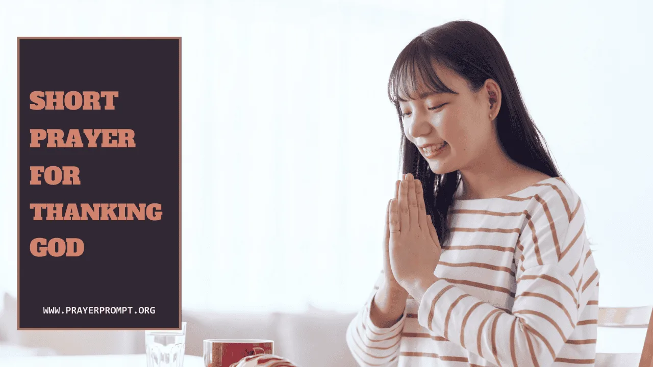 Short Prayer for Thanking God