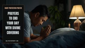 Night Protection Prayer 1 Night Protection Prayer