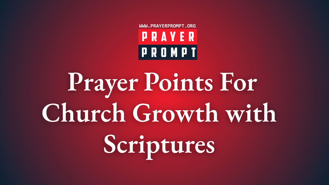 Powerful Prayer Points for Church Growth with Scriptures 1 Powerful Prayer Points for Church Growth with Scriptures
