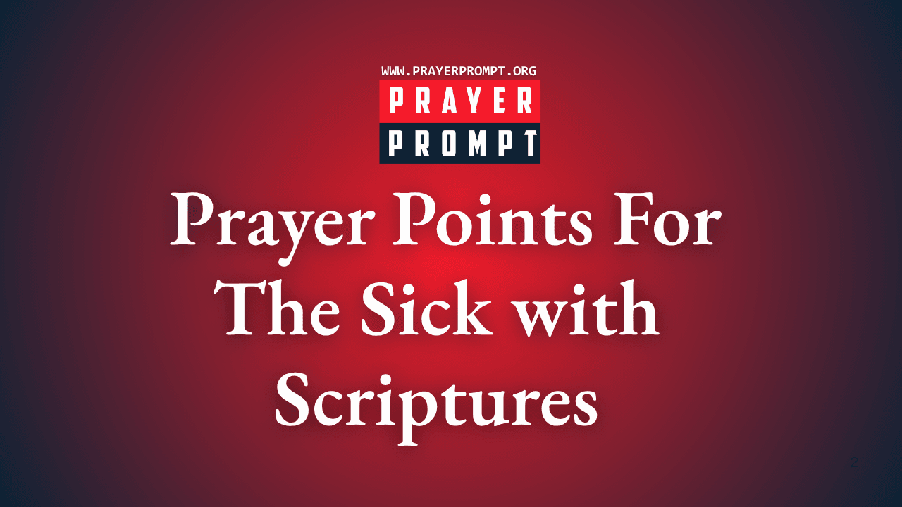 Powerful Prayer Points for the Sick with Bible Verses
