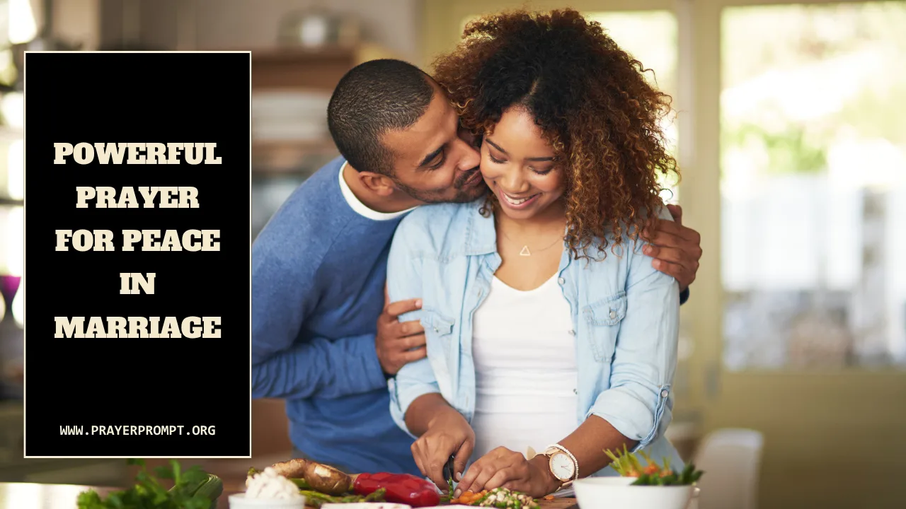 Powerful Prayer for Peace in Marriage