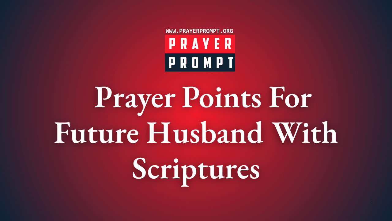 Powerful Prayers for Future Husband