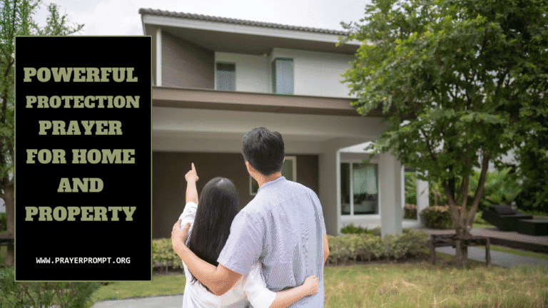 Protection Prayer for Your Home and Property