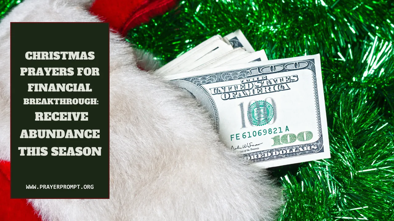 Christmas Prayers for Financial Breakthrough: Receive Abundance This Season