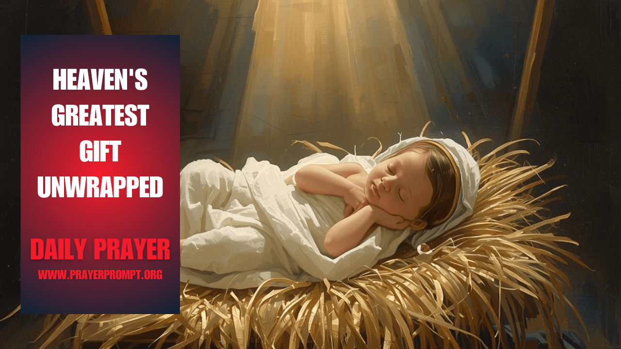 Daily Prayer for December 23 2025: The Joy of His Salvation 26 Daily Prayer for December 23 2025