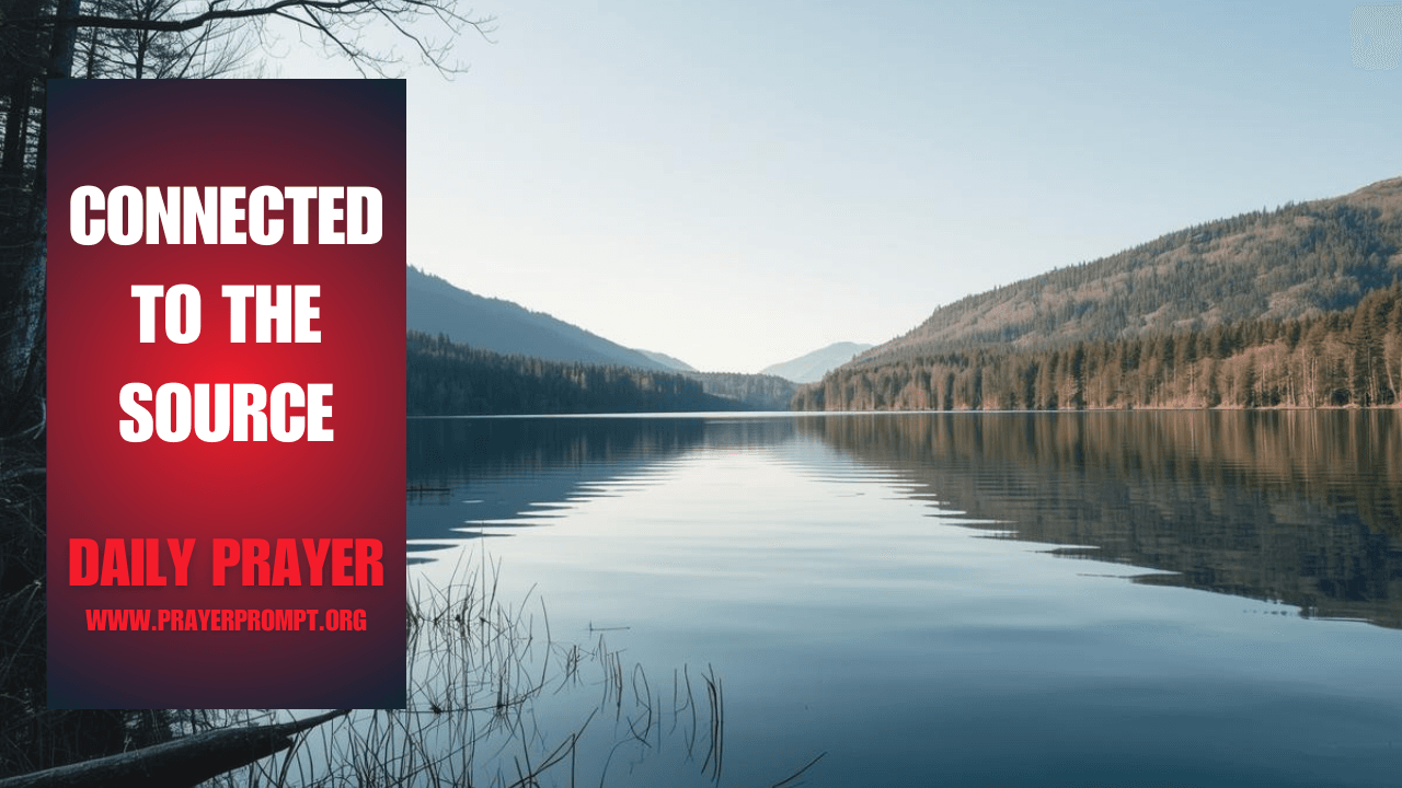 Daily Prayer for January 1 2026: Abiding in Christ as Your Source for the New Year 8 Abiding in Christ as Your Source for the New Year