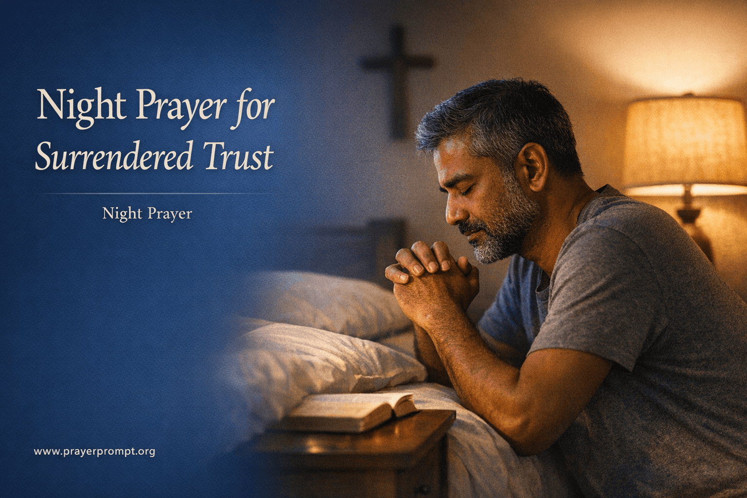 Your Night Prayer for Surrendered Trust