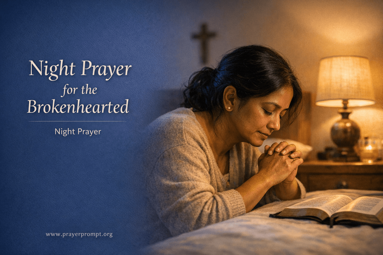 Your Night Prayer for the Brokenhearted