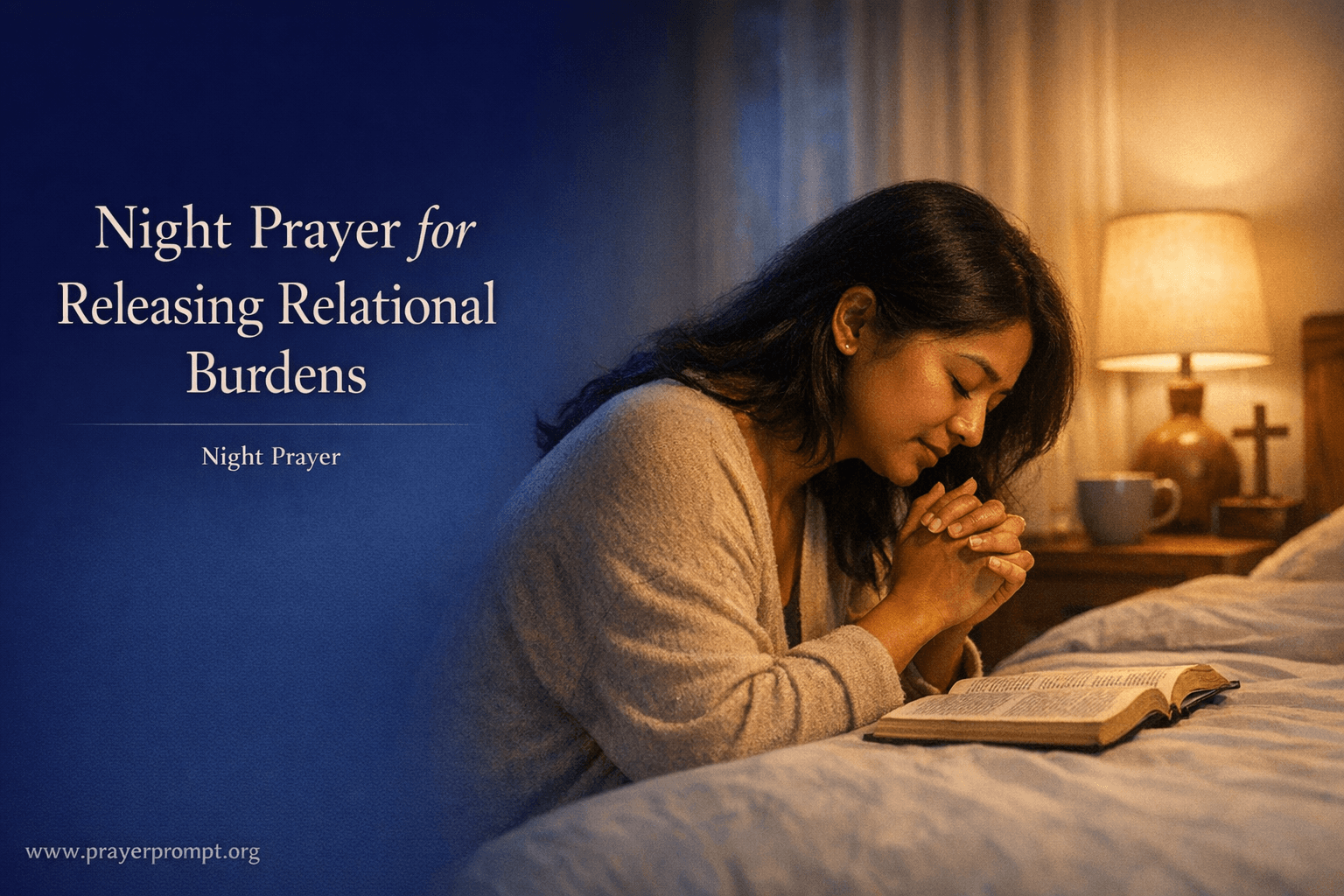 Your Night Prayer for Releasing Relational Burdens