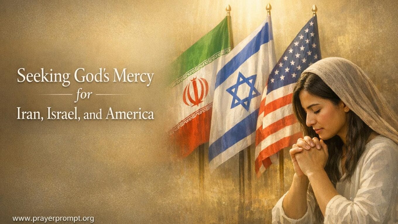 Prayer Points for God's Mercy Over Iran, Israel, and the United States 1 Prayer Points for God’s Mercy Over Iran, Israel, and the United States