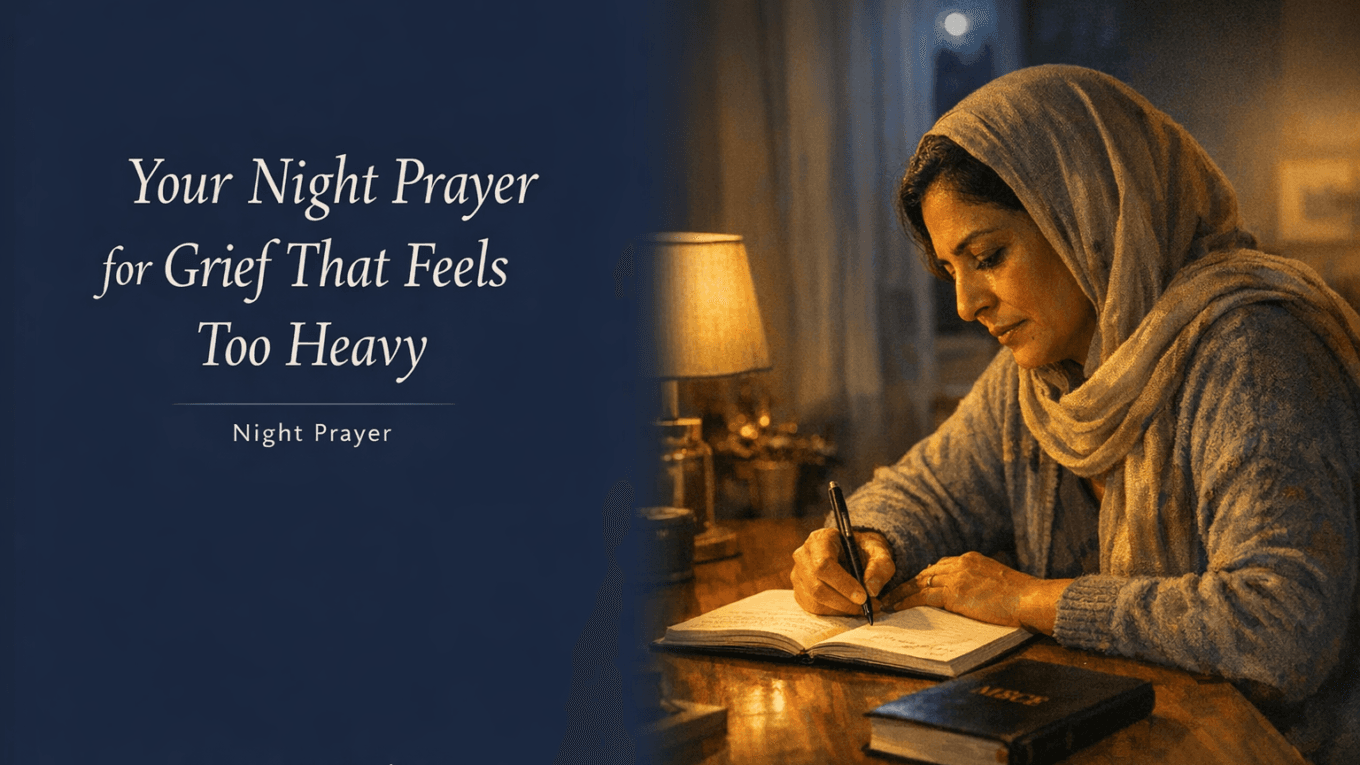 Your Night Prayer for Grief That Feels Too Heavy (Galatians 5:25 (ESV)) 1 Your Night Prayer for Grief That Feels Too Heavy (Galatians 5:25 (ESV))