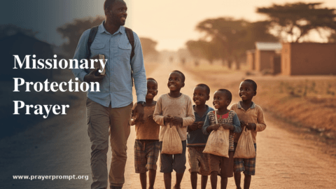 Protection Prayers for Missionary Journeys