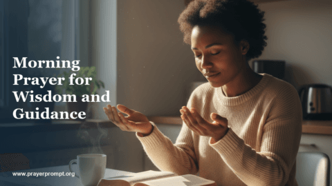 Morning Prayer for Wisdom and Guidance: Divine Direction Every Day
