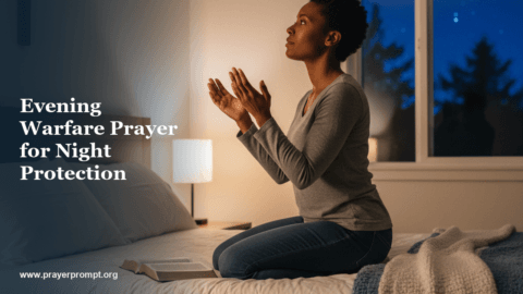 Evening Warfare Prayer for Night Protection