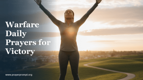 Warfare Daily Prayers: Spiritual Combat for Everyday Victory