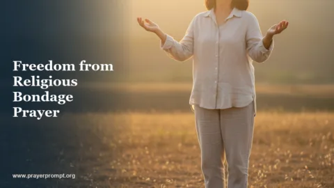Healing Prayer for Religious Bondage: Freedom from Legalism