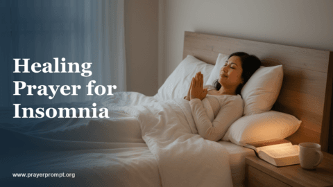 Healing Prayer for Insomnia: Commanding Restful Sleep